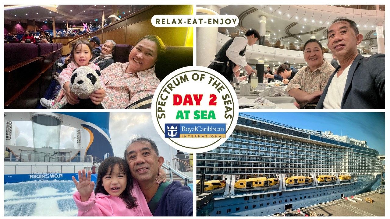 SPECTRUM OF THE SEAS | DAY 2 SEA DAY |CRUISE TO CHAN MAY VIETNAM #travel #family #vacation #spectrum