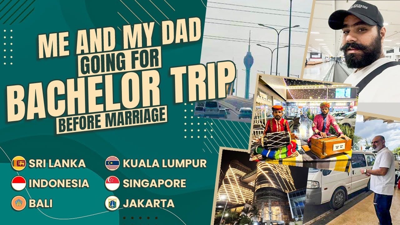 Going with DAD for BACHELOR TRIP - Delhi to Sri Lanka 🇱🇰- Before Marriage