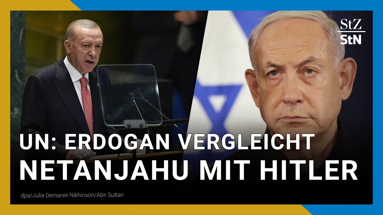 Hitler-Vergleich: Erdogan greift Netanjahu und Israel vor UN scharf an