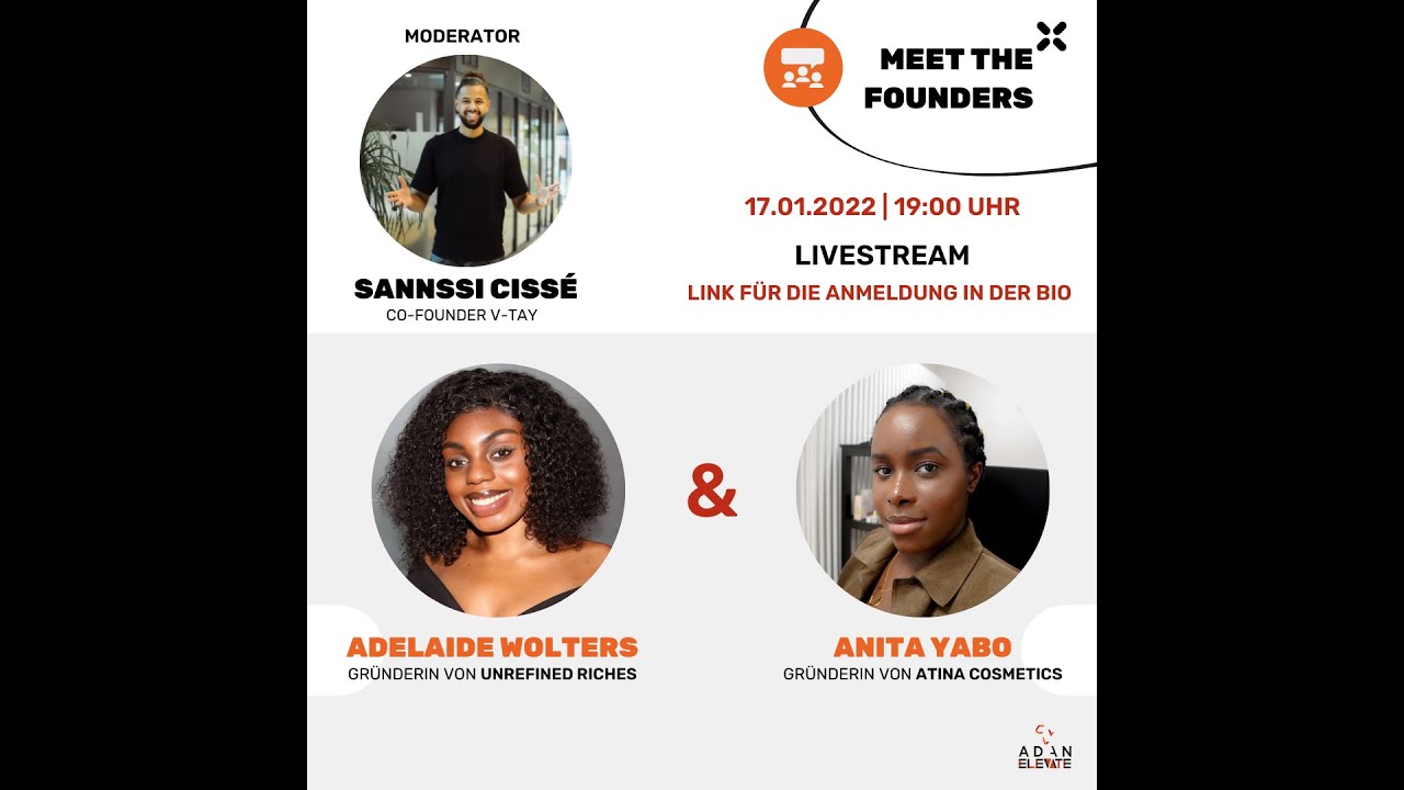 ADAN Elevate - Meet the Founders mit @Adelaide Wolters und @Anita Yabo