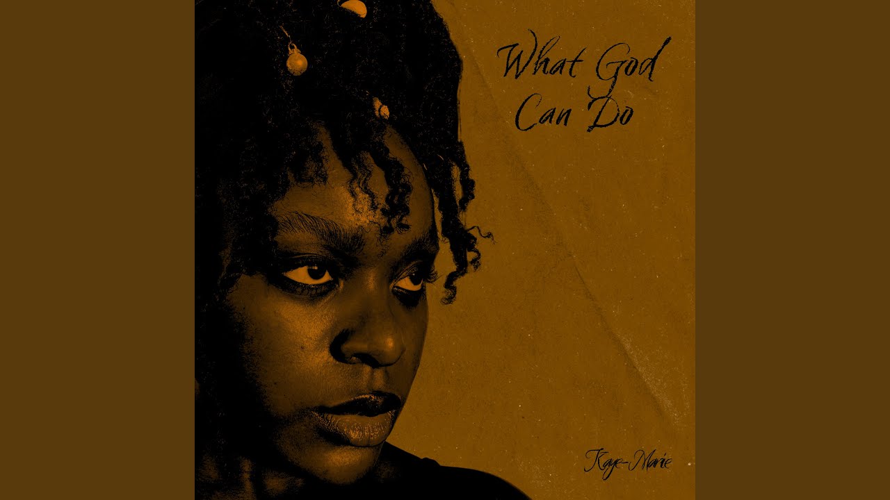 What God Can Do