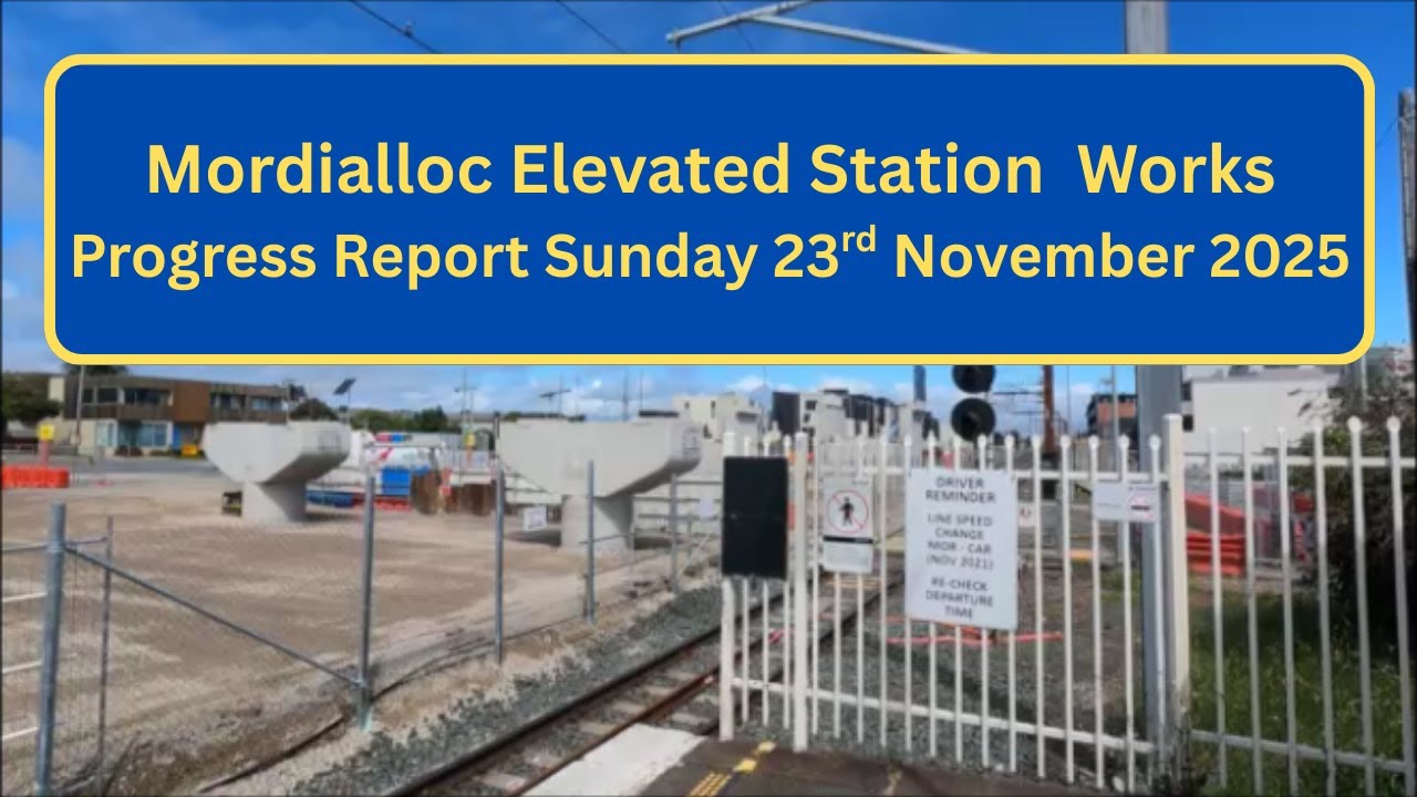 Mordialloc Station   Elevated Station Progress Update as at 23 Nivember 2025