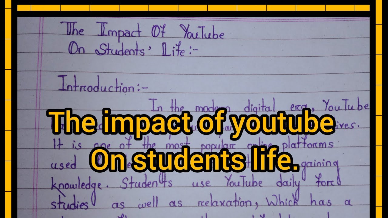 Essay on the impact of youtube on students life। English essay writing ।#viral #english #essay