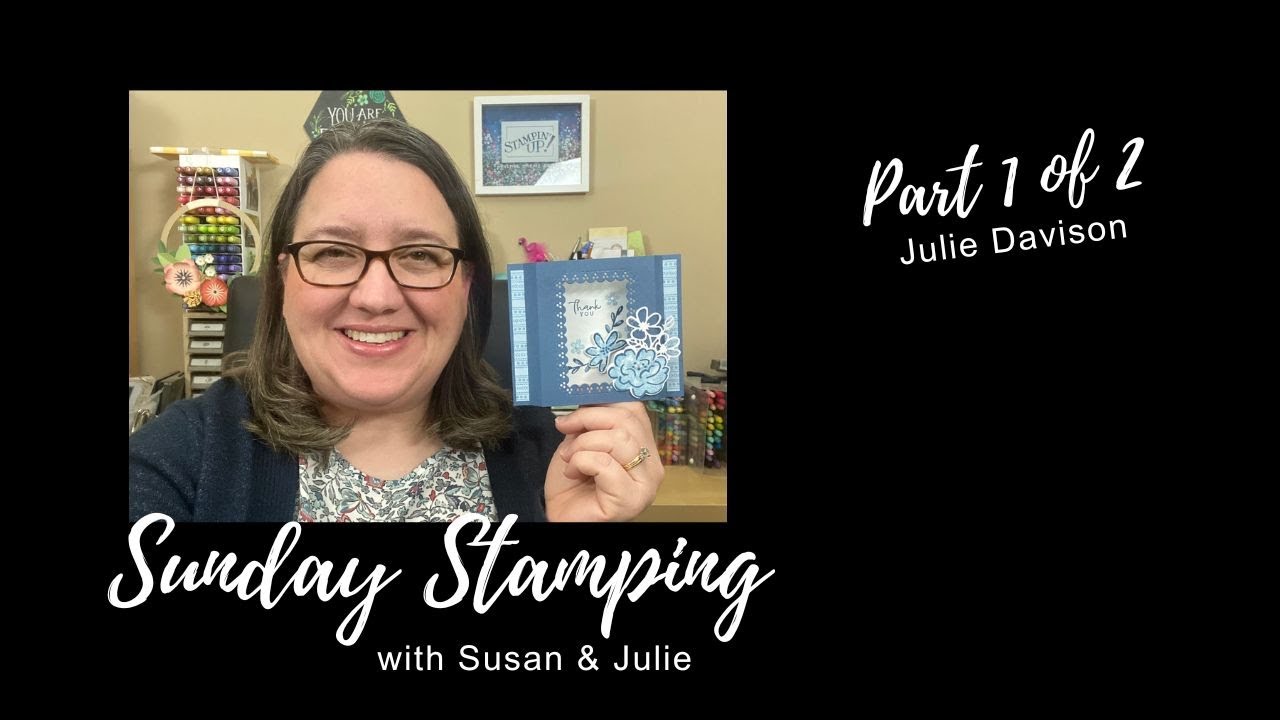 Sunday Stamping Ep 133: Stampin' Up! Darling Details Diorama Card