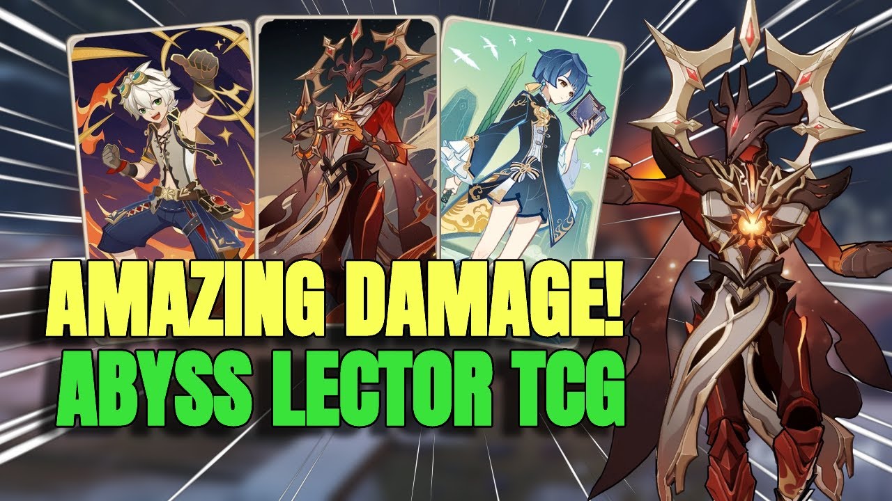 AMAZING DAMAGE?! Genius Invokation TCG - Genshin Impact Abyss Lector Best Deck | Zoms