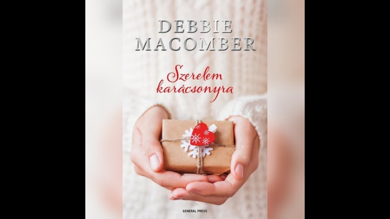 Debbie Macomber - Szerelem karácsonyra - 2. befejező rész (2 / 2)