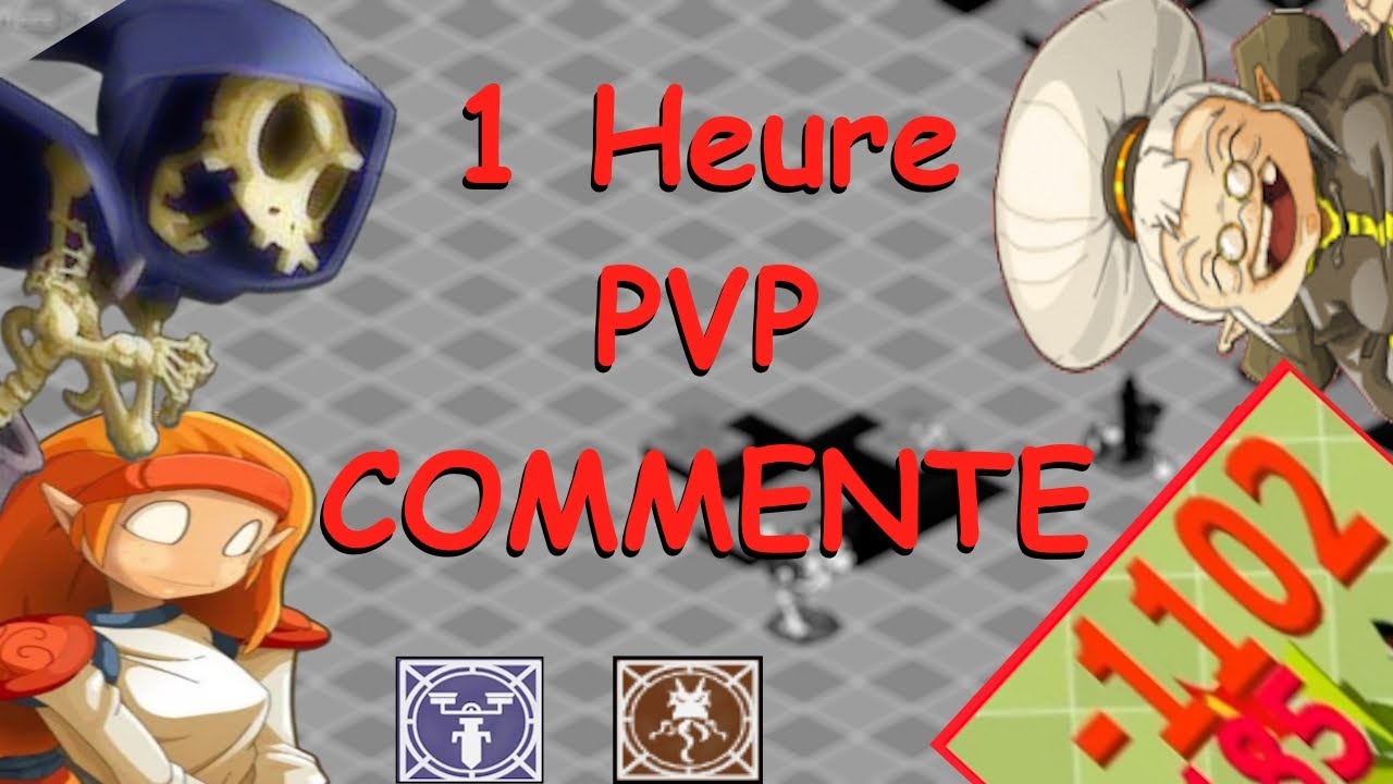 1H DE PVP COMMENTE FULL PERSOS DOFUS RETRO PVP