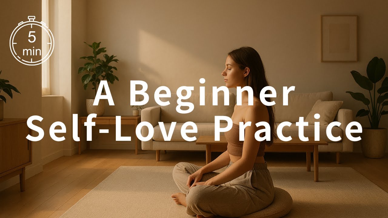 Learning to Love Yourself | A Beginner Self-Love Practice