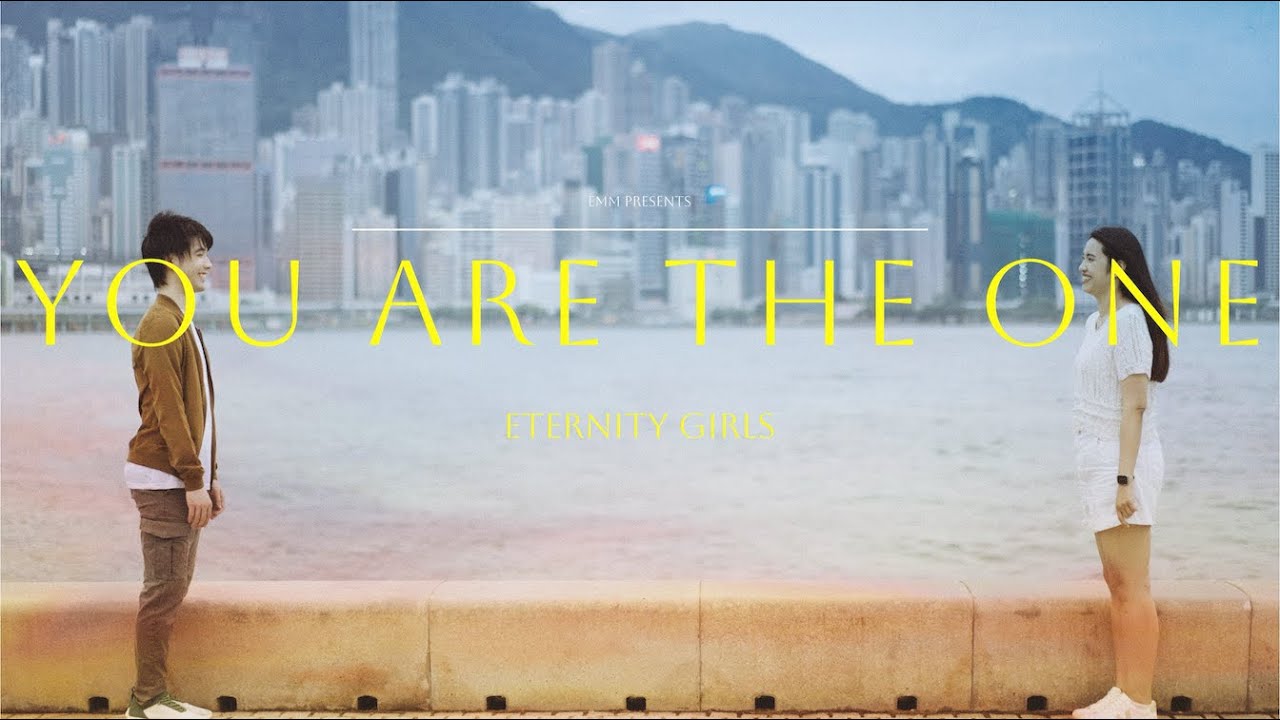 You are the One MV - Eternity Girls