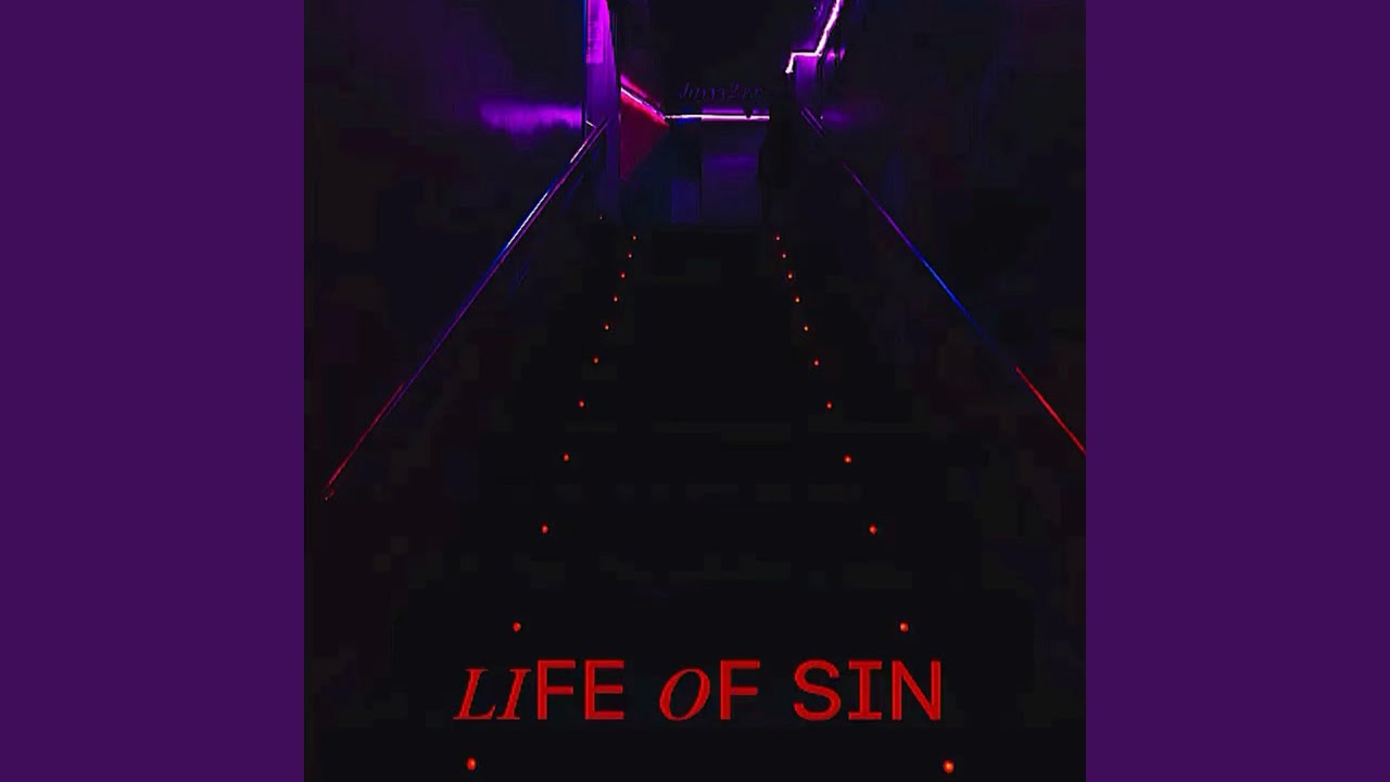 Life Of Sin