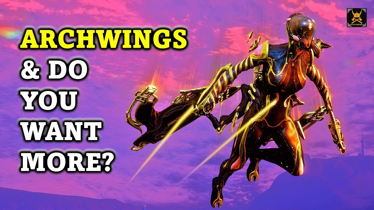 Do YOU want more ARCHWINGS in Warframe?