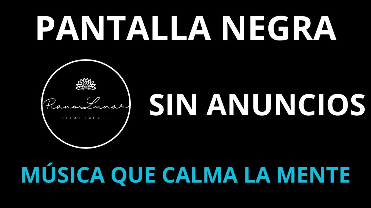 Piano Suave para Dormir en Pocos Minutos | Música Relajante Nocturna. SIN ANUNCIOS. PANTALLA NEGRA.