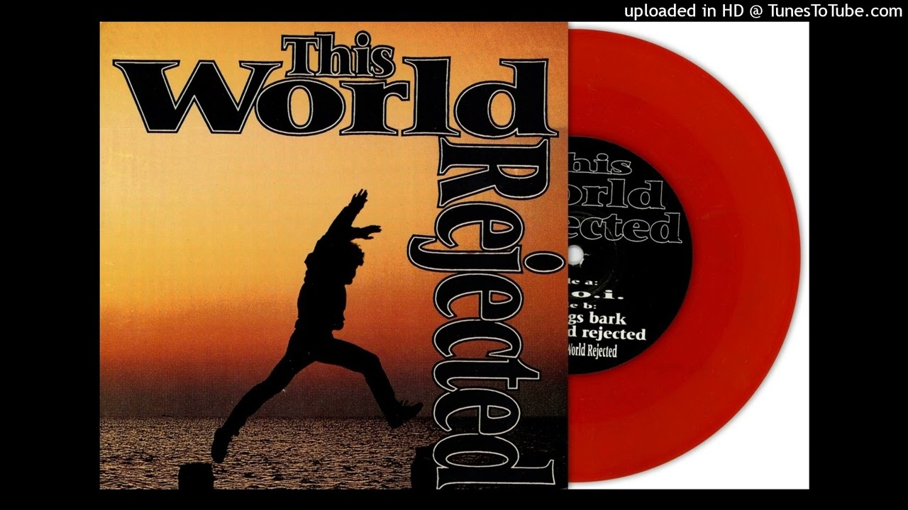 THIS WORLD REJECTED - S/T (FULL 7