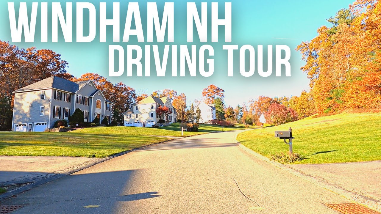 Windham New Hampshire - Driving Tour [4K]