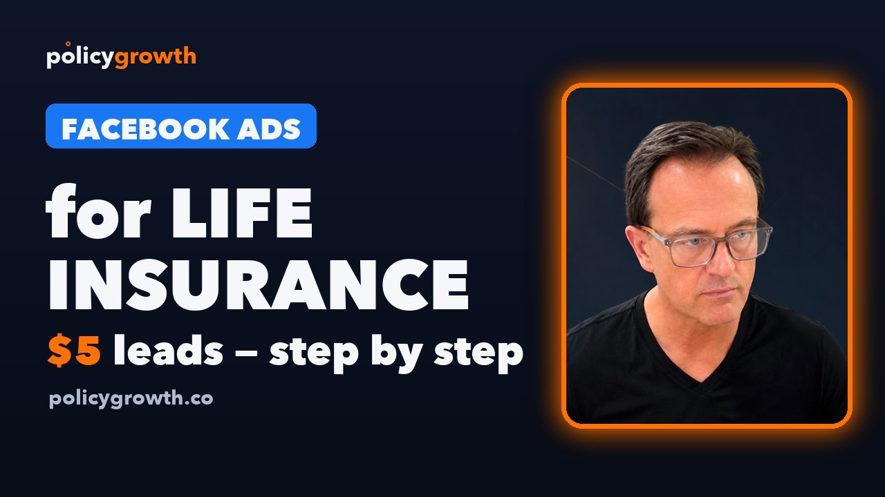 Facebook Ads for Life Insurance Agents: $5 Leads (2026 Tutorial)