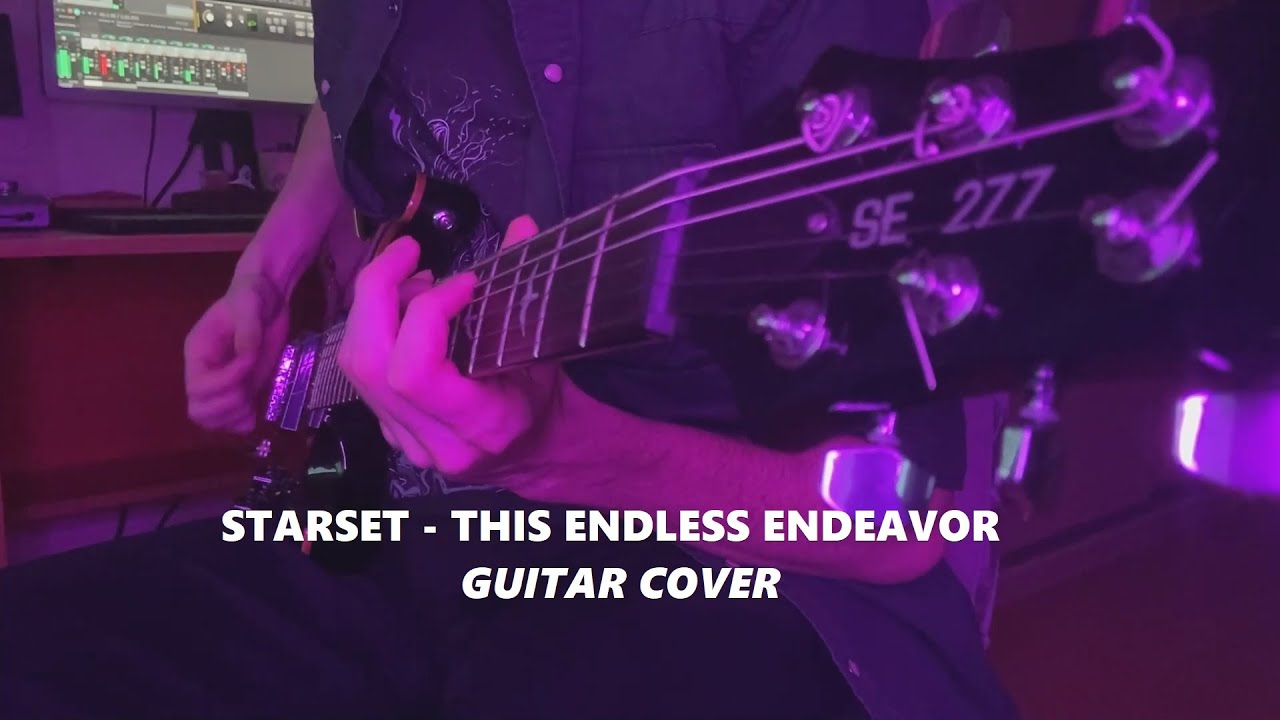 Starset - This Endless Endeavor (Guitar Cover)