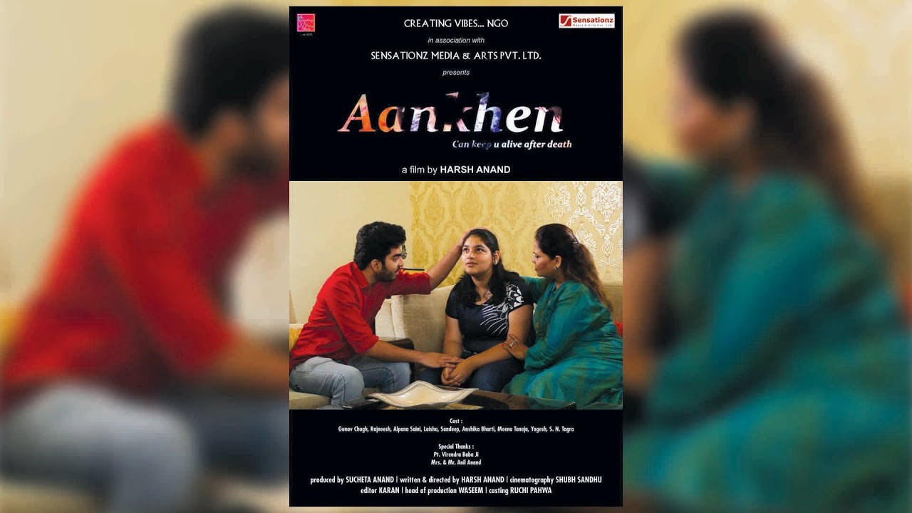 Aankhen | Eye Donation Awareness | Short Film | Sensationz