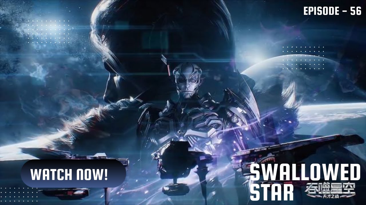 Luo Feng on the verge of breakthrough  .Swallowed Star Next In Novel season 2 episode - 56 explained