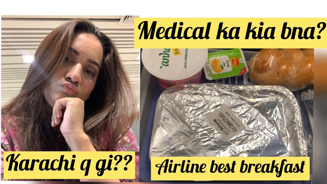 Achanak Karachi q gi??Medical ho gia