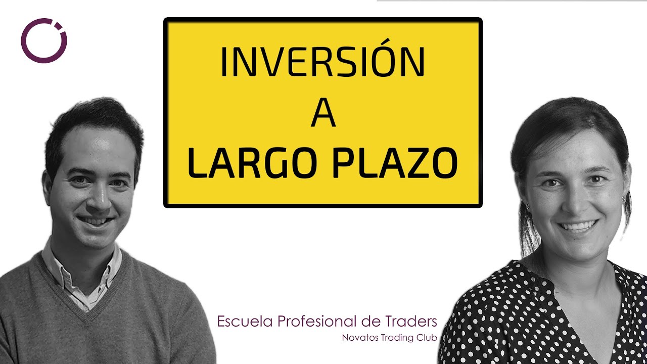 ⏳INVERSIÓN a LARGO PLAZO con Andrea de El club de Inversión - Escuela Profesional de Traders