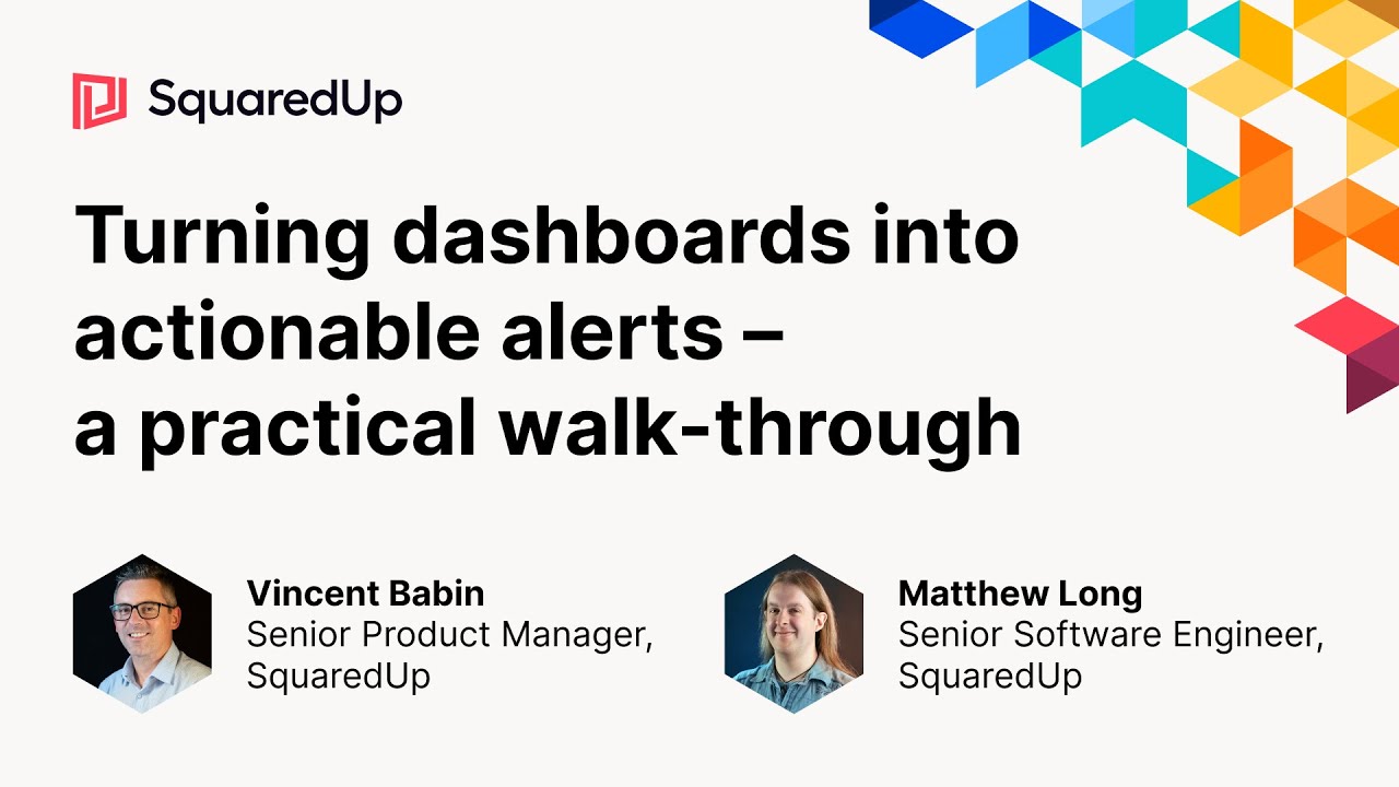 Turning dashboards into actionable alerts – a practical walk-through