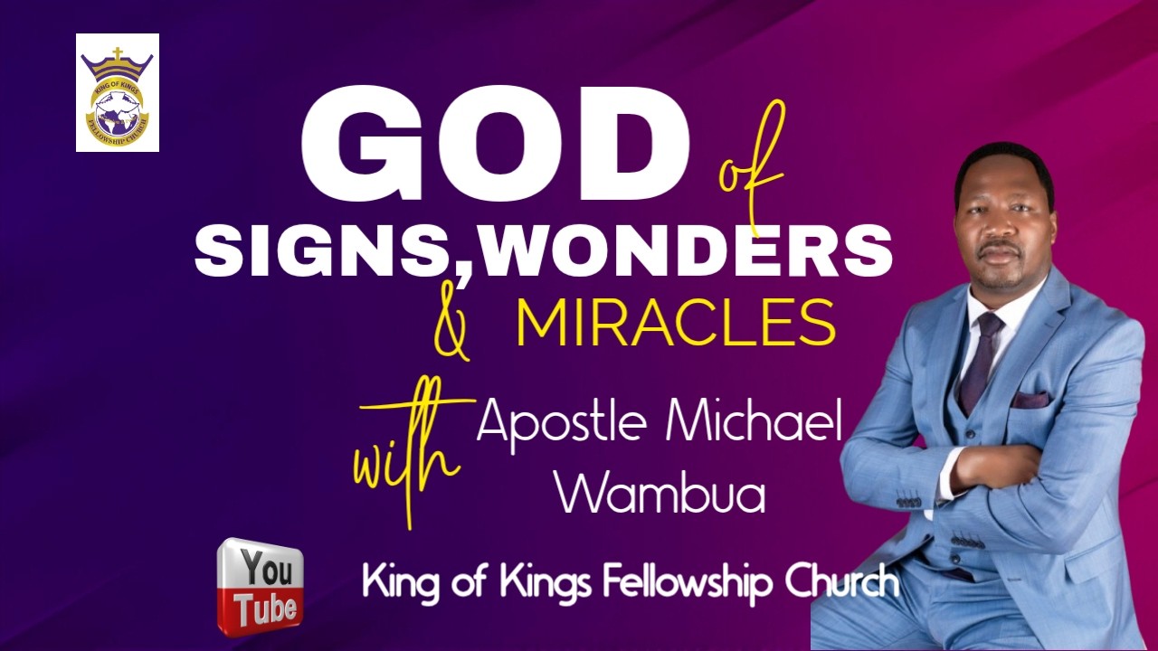 God of Signs, Wonders & Miracles