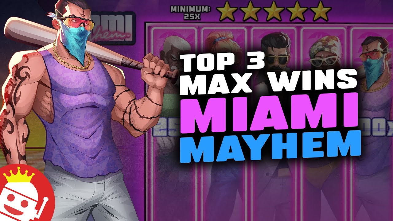 MIAMI MAYHEM 🔥 TOP 3 MAX WINS COMPILATION!