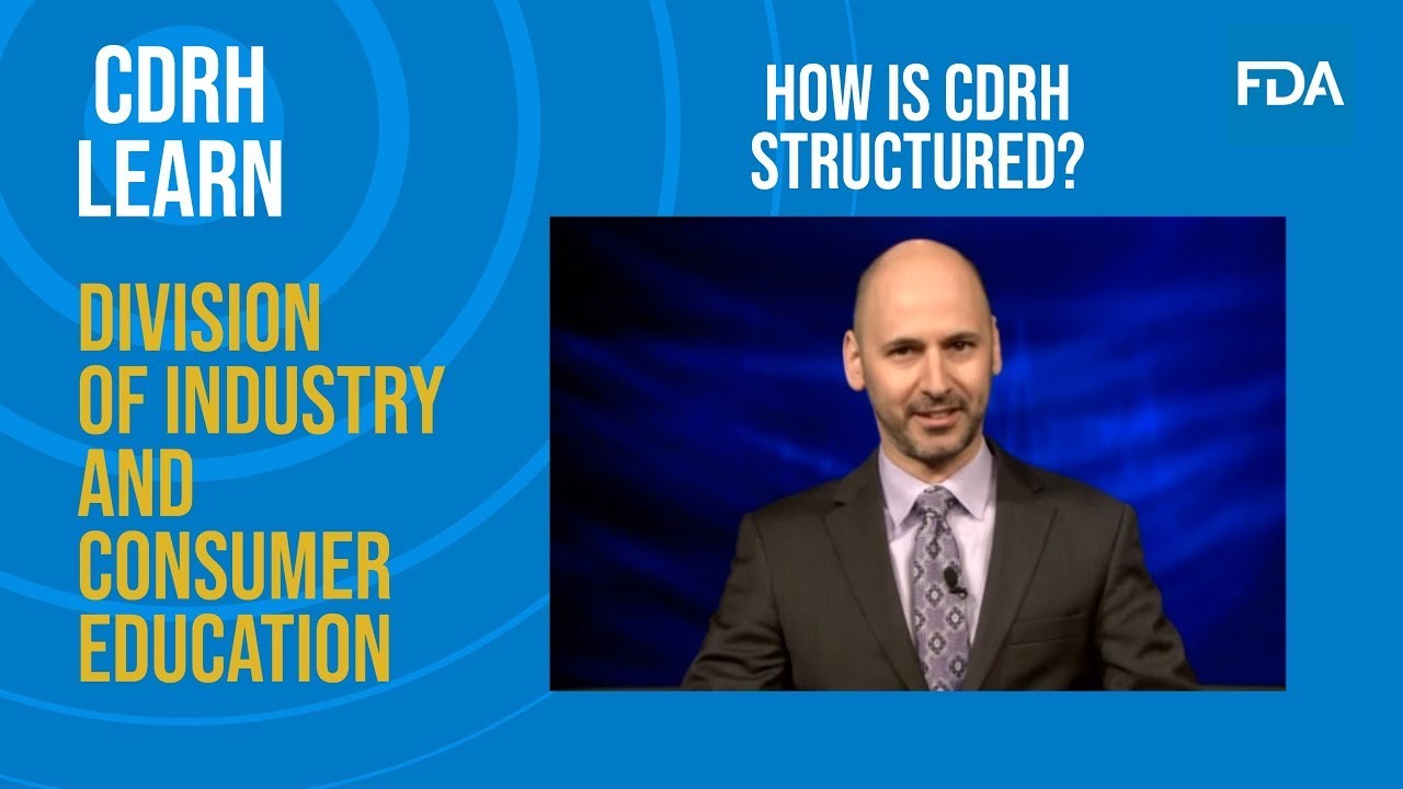 How is CDRH Structured?