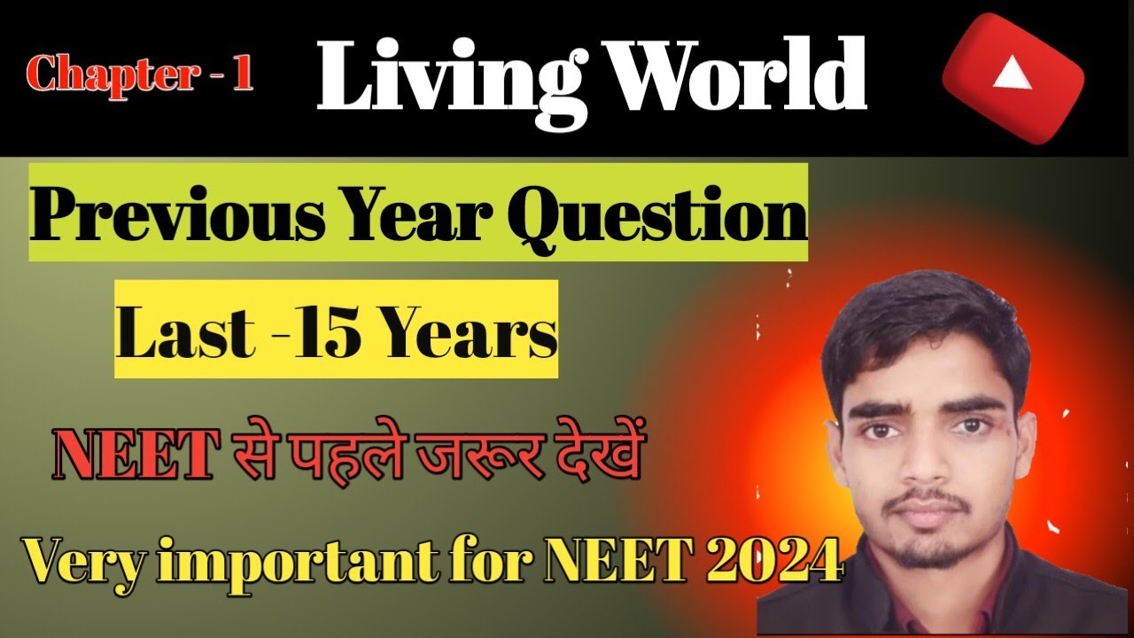 Living world  Class 11th neet pyq last 15 years | #neet#biology#neet2024
