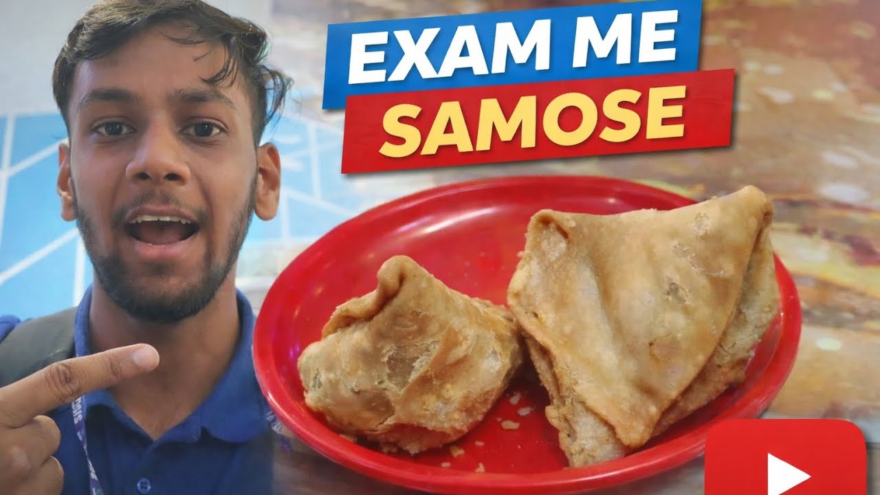 Exam ke baad mile samose 😋