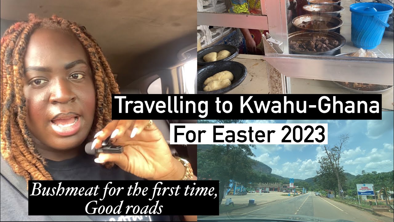 Vlog : Travel to Kwahu - Ghana with me for Easter 2023 | Eating bushmeat for the first time , family