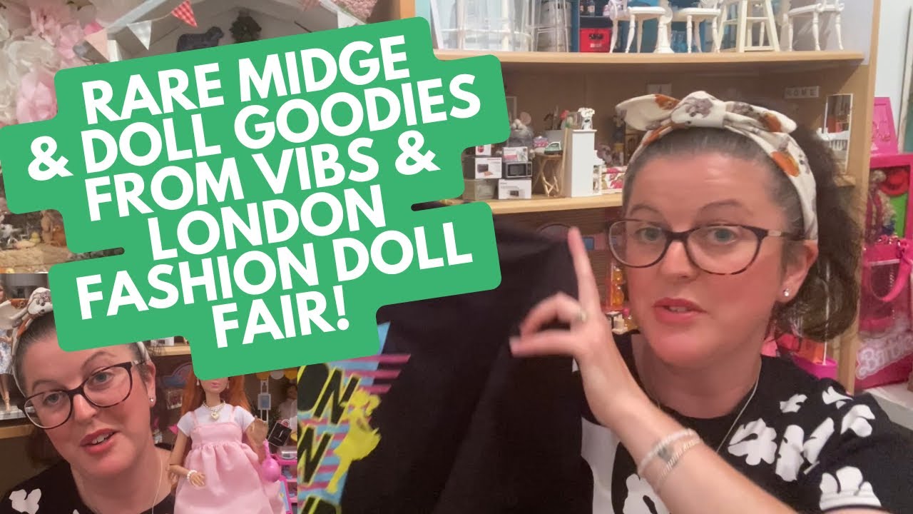 New Doll Goodies! Rare Midge, London Doll Show Merch and cool minis from VIBS!! 