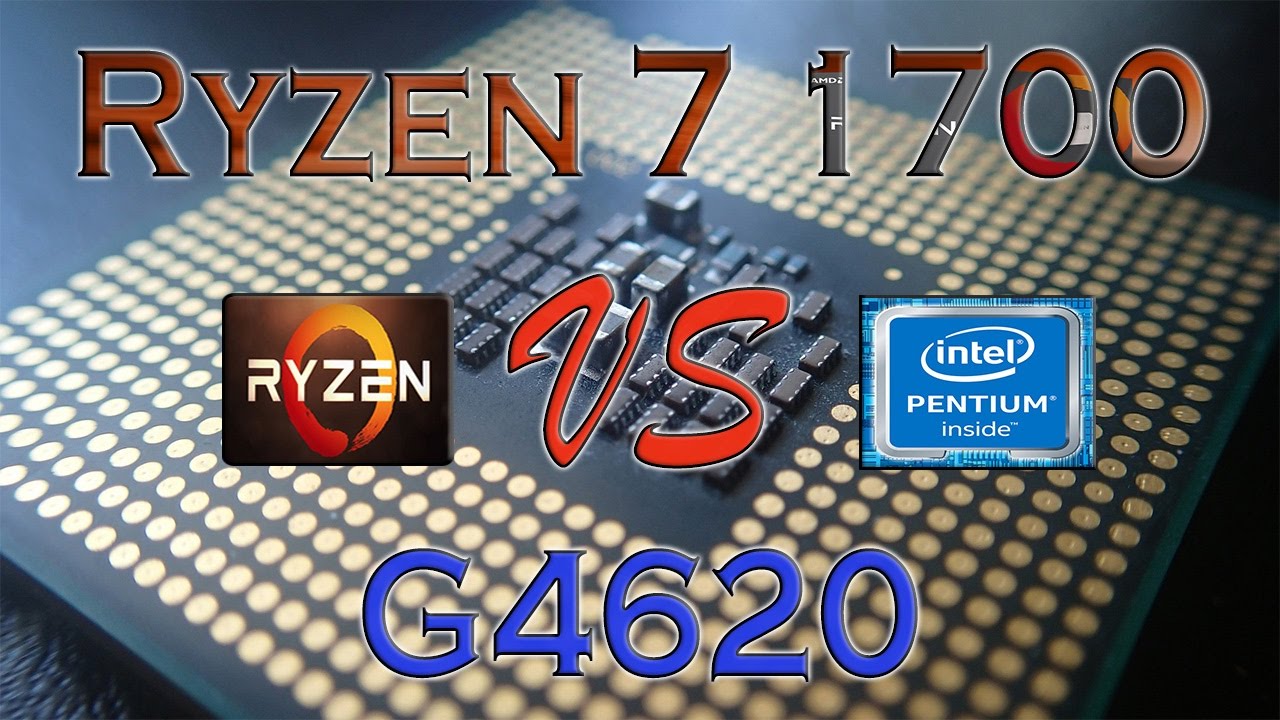 RYZEN 7 1700 vs Pentium G4620 - BENCHMARKS / GAMING TESTS REVIEW AND COMPARISON / Ryzen vs Kaby Lake
