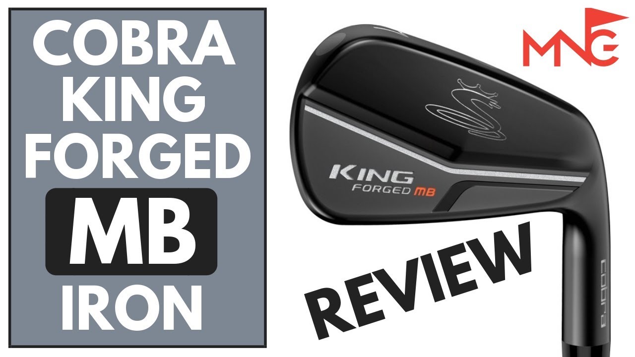 Cobra KING Forged MB Iron Review