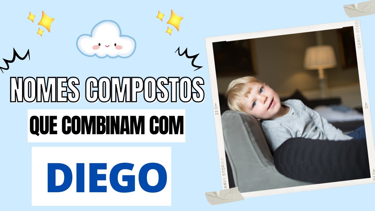 NOMES QUE COMBINAM COM DIEGO