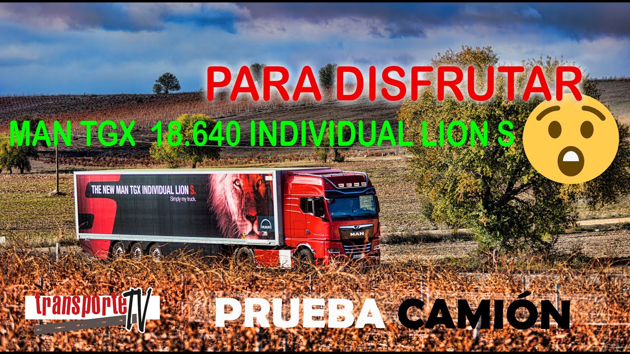 Prueba camión MAN TGX  18.640 INDIVIDUAL LION S