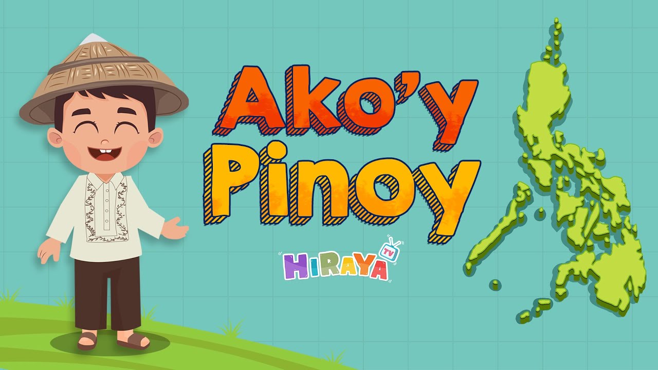 AKO'Y PINOY | Hiraya TV