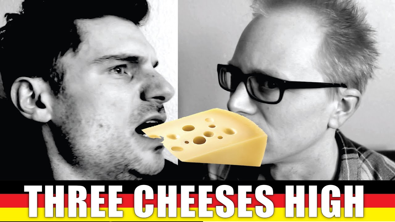 THREE CHEESES HIGH (German Lesson w/Flula) f. Joe Goes