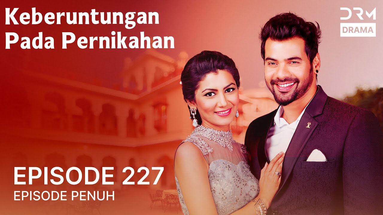 Keberuntungan Pada Pernikahan | Episode 227 | Kumkum Bhagya | Serial Drama India dalam Bahasa