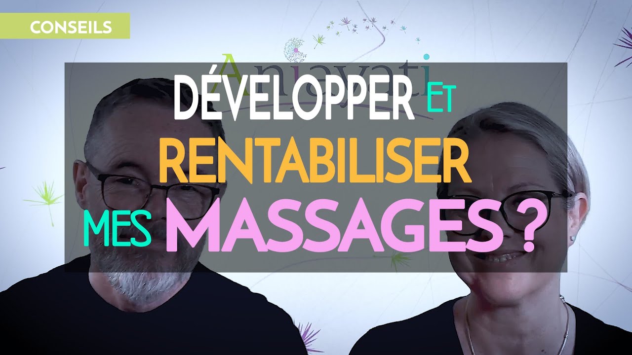 COMMENT DÉVELOPPER ET RENTABILISER SES PRESTATIONS DE MASSAGE ? On en parle ... #massage #bienetre