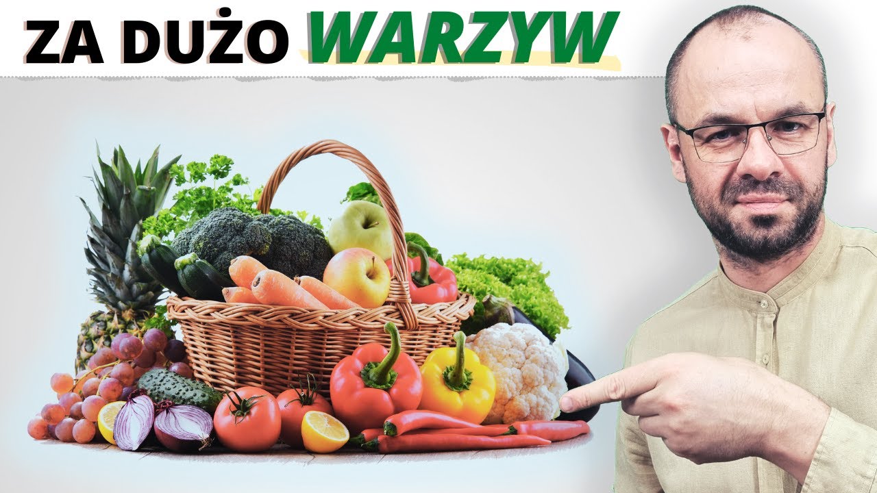 Uważaj na ilość warzyw - bywają SZKODLIWE! Ale jest metoda...