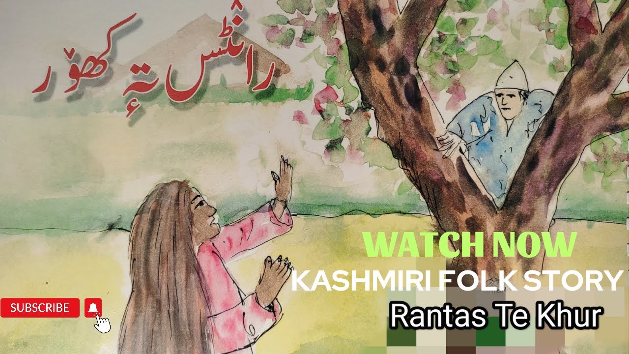 Kashmiri Folk Story ( Raantas Te Khur )The Bald Man and The Raantas