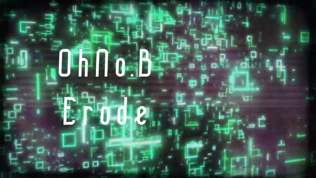OhNo.B - Erode