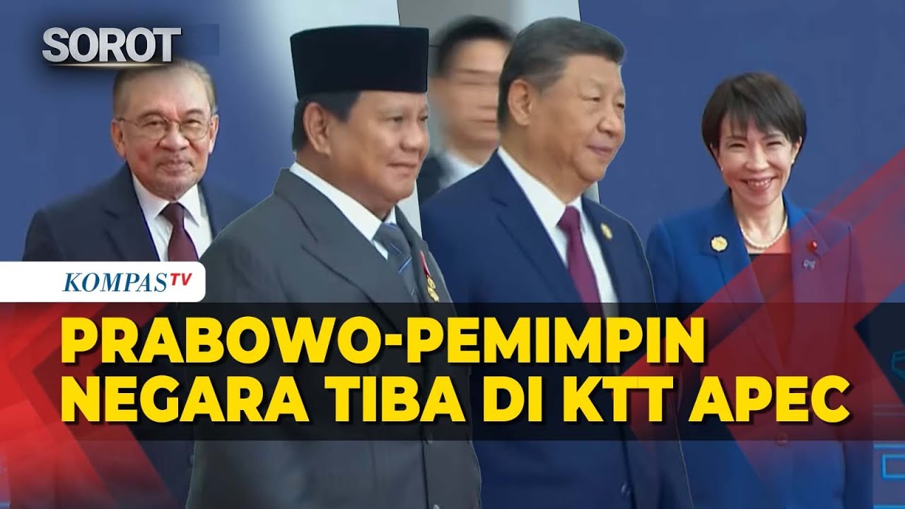 [FULL] Prabowo, Xi Jinping, dan Pemimpin Negara Tiba di KTT APEC 2025