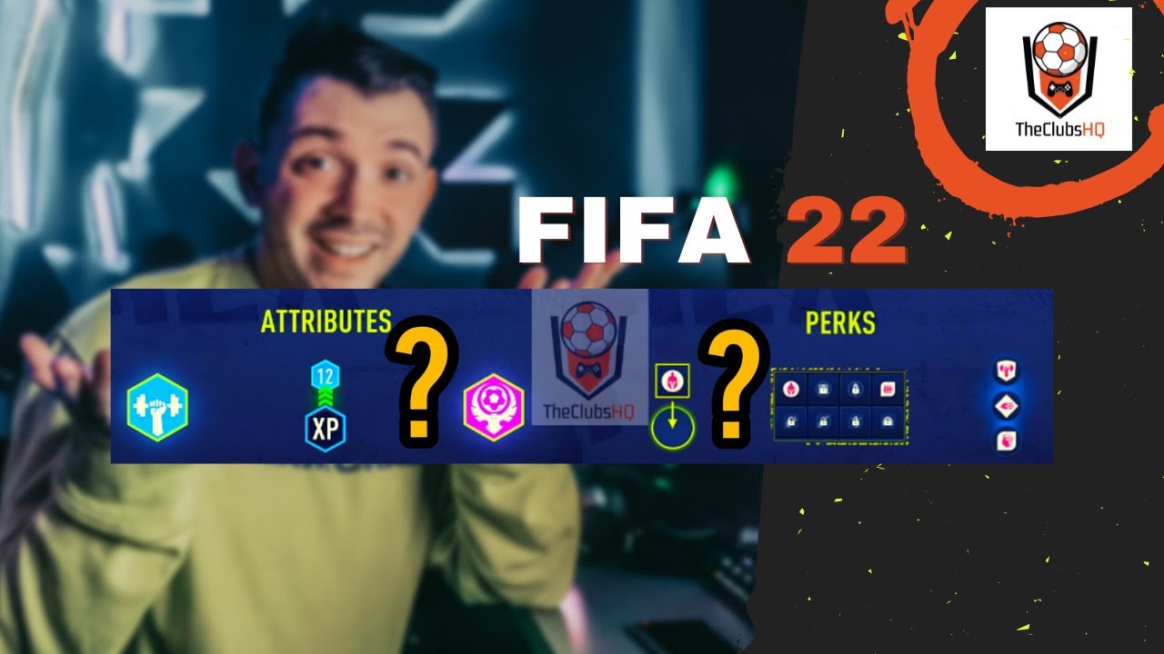 FIFA 22 Pro Clubs Perks & Skill points Guide | FIFA 22 Pro Clubs New Features