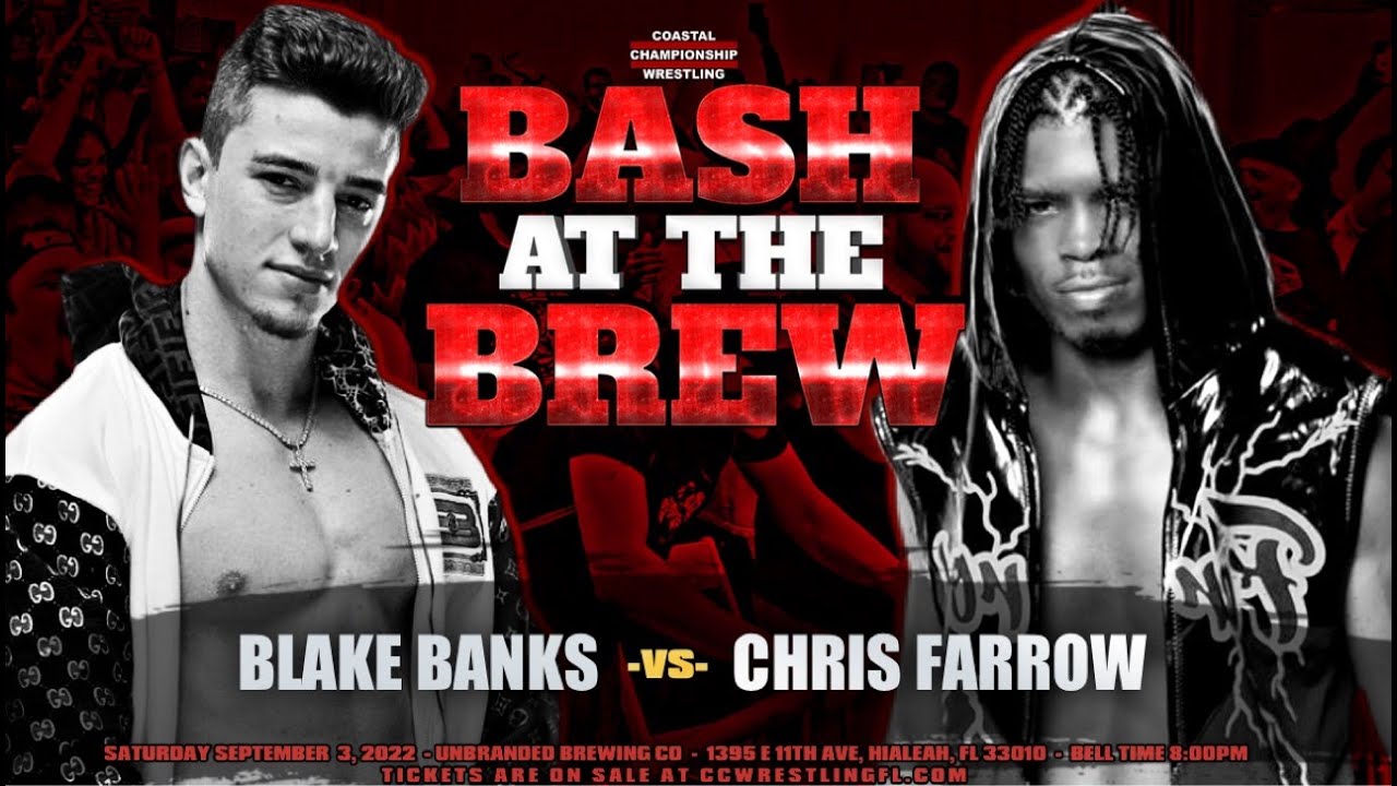 Chris Farrow vs. Blake Banks, Bash at the Brew 20, Hialeah, FL 9.2.22 (Full Match)