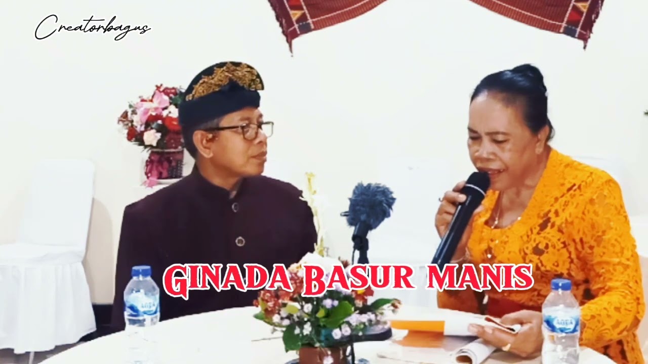 GINADA BASUR MANIS & SINOM GANDRUNG By : Ibuk Lina @userdenbagus135