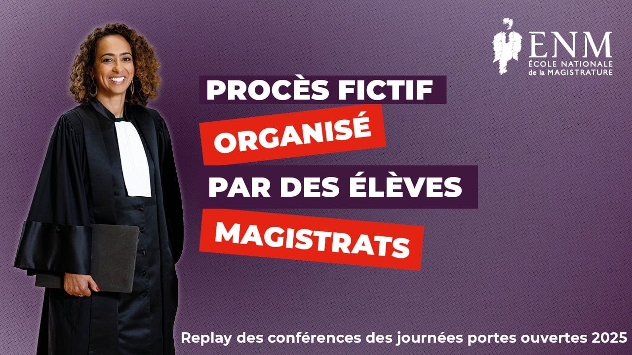 JPO 2025 Procès fictif animé par des élèves magistrats - Bordeaux
