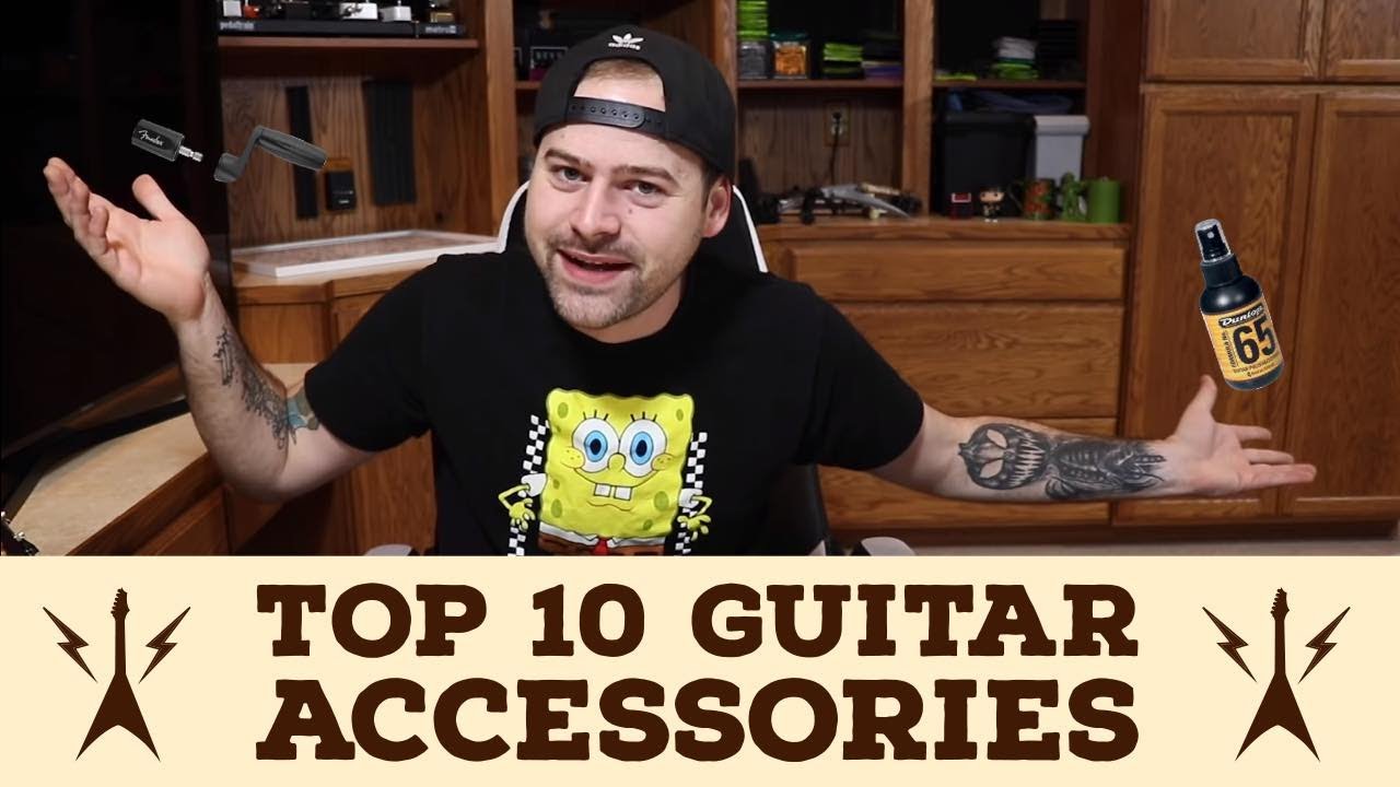 Top 10 Guitar Accessories