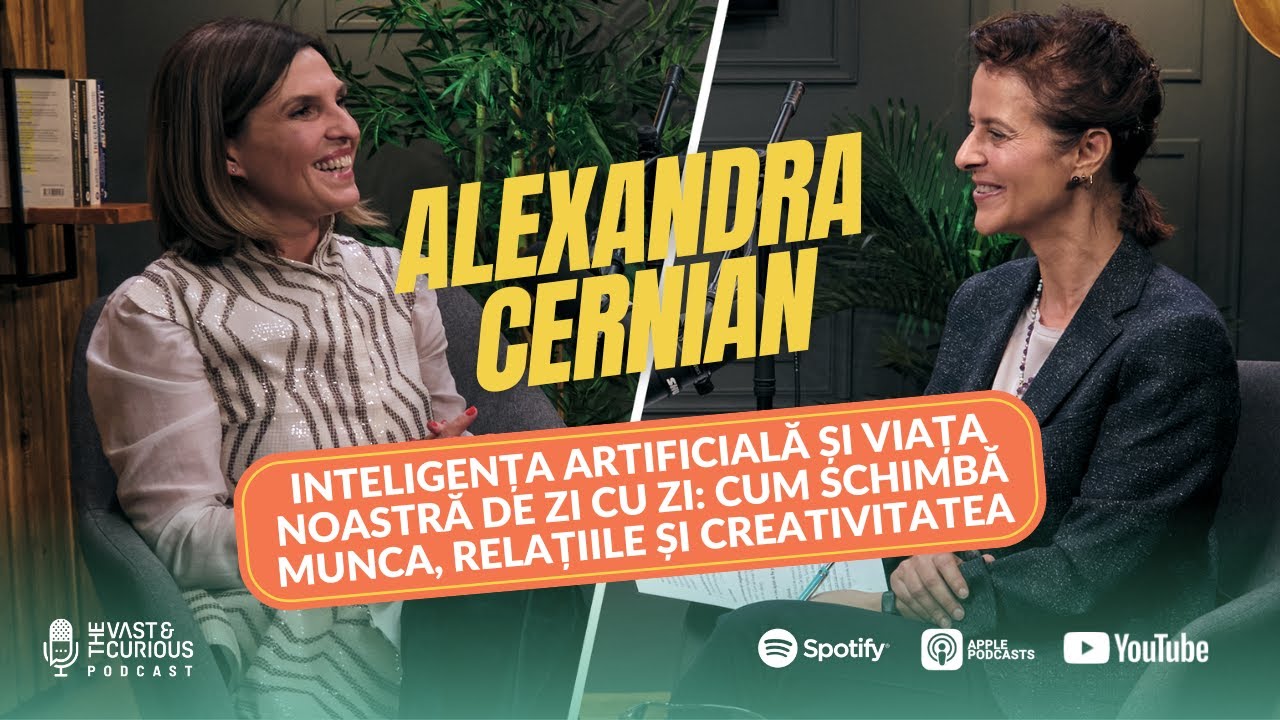 Alexandra Cernian - Inteligența artificială și viața noastră: cum schimbă munca și creativitatea